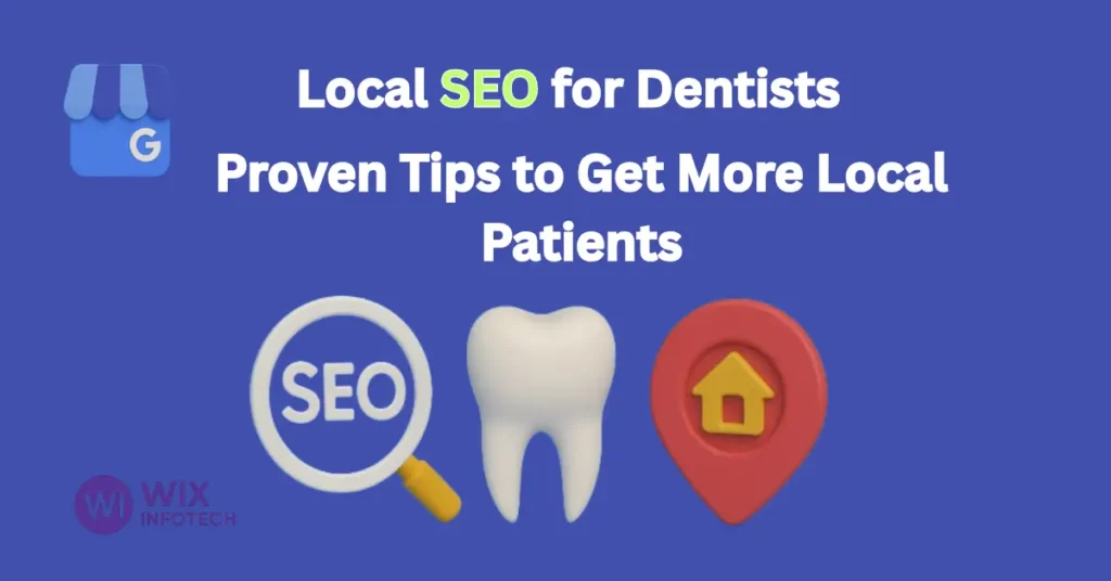 Local SEO for Dentists