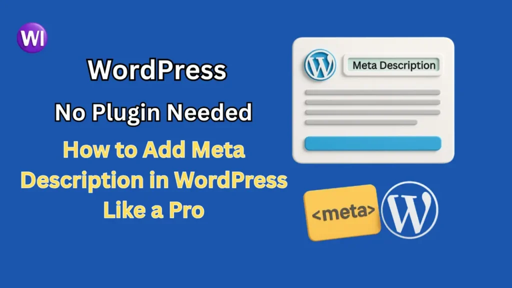 How to Add Meta Description in WordPress